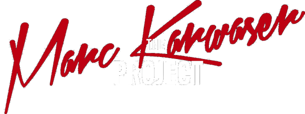 Marc Karwaser — The Project
